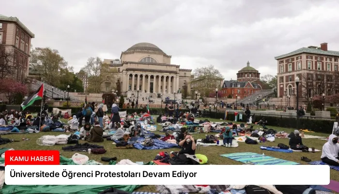 Üniversitede Öğrenci Protestoları Devam Ediyor