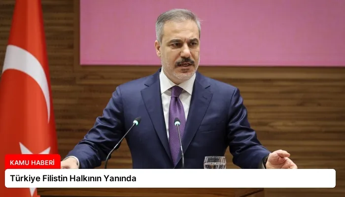 Türkiye Filistin Halkının Yanında